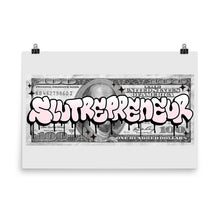 Load image into Gallery viewer, Slutrepreneur Bill Poster
