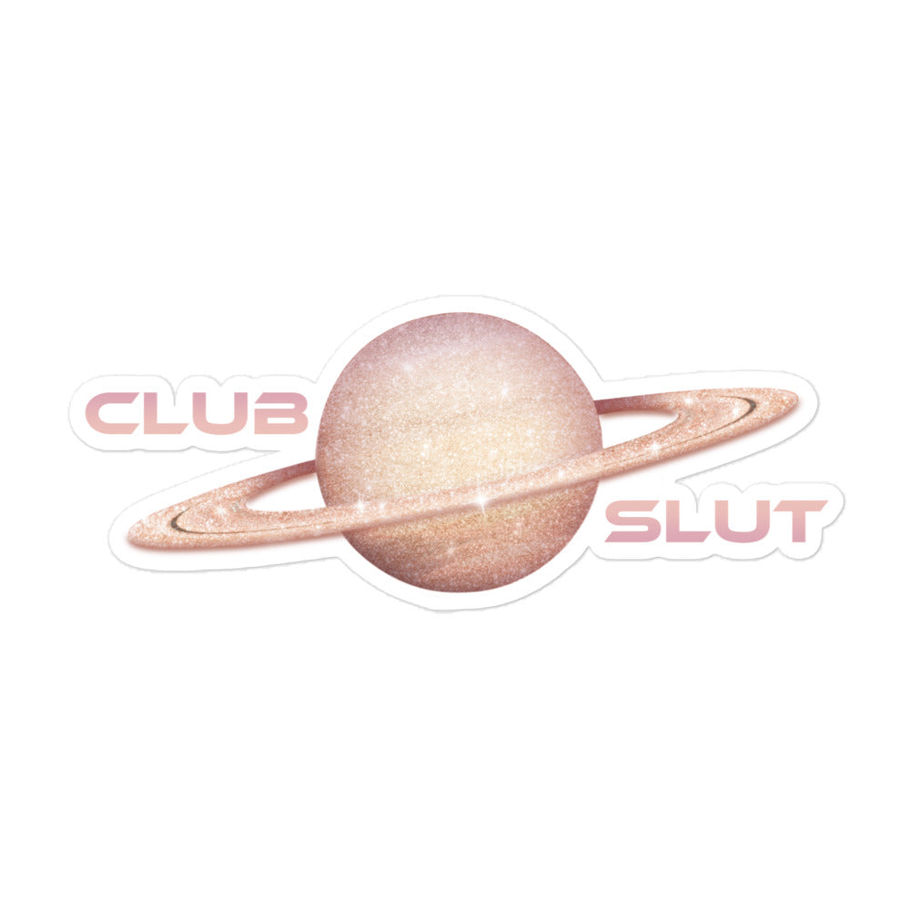 Club Slut Bubble-Free Sticker