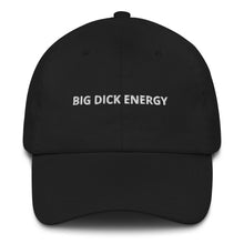 Load image into Gallery viewer, Big Energy Dad Cap
