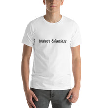 Load image into Gallery viewer, Braless &amp; Flawless T-Shirt
