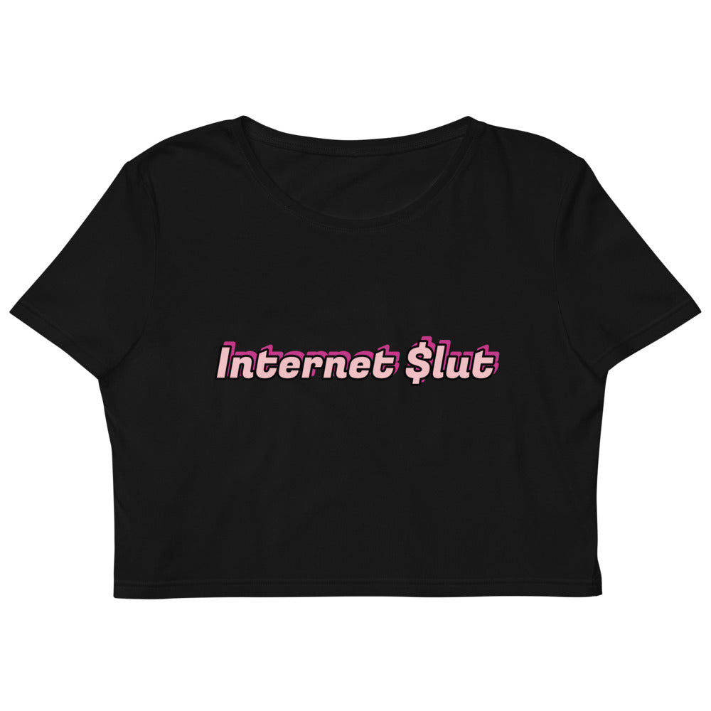 Internet Slut Crop Top
