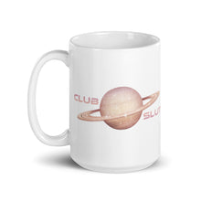 Load image into Gallery viewer, Club Slut White Glossy Mug
